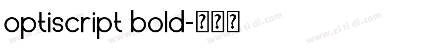 optiscript bold字体转换